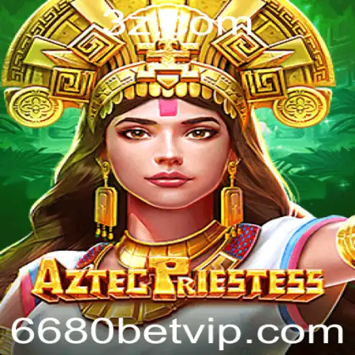 Descubra AztecPriestess: Uma Jornada no Mundo Antigo com 6680bet