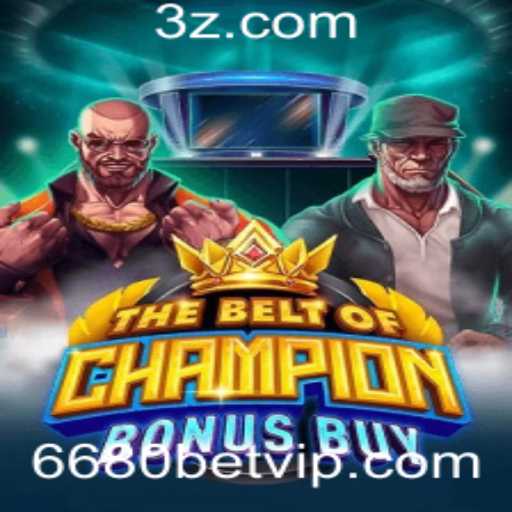 Explorando o Mundo do Jogo TheBeltOfChampionBonusBuy com 6680bet